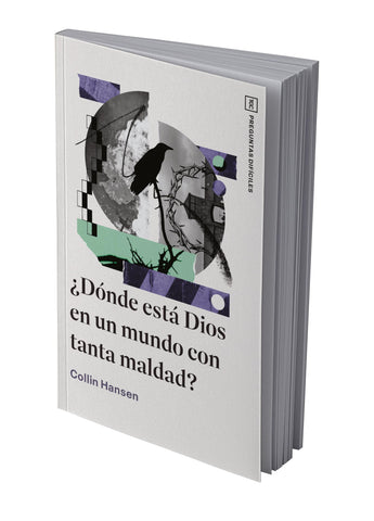Image of ¿Dónde está Dios en un Mundo con Tanta Maldad?