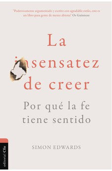 La Sensatez de Creer