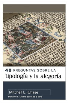 Image of 40 Preguntas Sobre la Tipología y la Alegoría