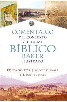 Comentario del Contexto Cultural Bíblico Baker Ilustrado