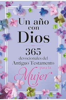 Un Año con Dios en el Antiguo Testamento