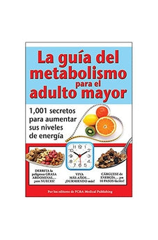 La Guía del Metabolismo para el Adulto Mayor Tapa Dura