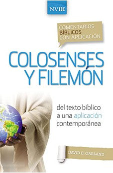 Comentario Bíblico con Aplicación NVI Colosenses y Filemón