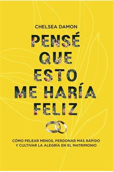 Pensé que esto me haría feliz