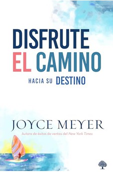 Disfrute el Camino Hacia su Destino