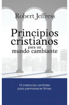 Principios Cristianos para un Mundo