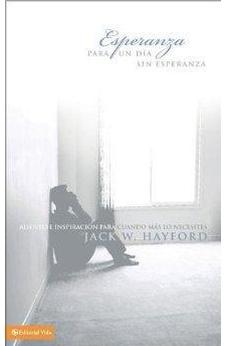 Esperanza para un Día Sin Esperanza