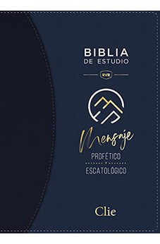 Biblia RVR 1977 de Estudio Mensaje Profético y Escatológico Piel Azul Interior a dos Colores con Índice