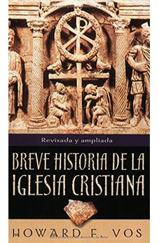 Breve Historia de la Iglesia Cristiana