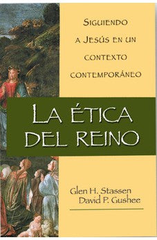 La Etica del Reino