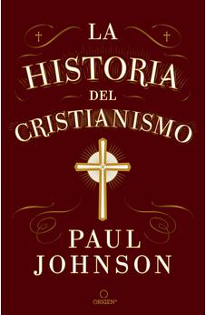 La Historia Del Cristianismo