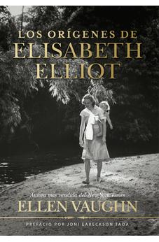 Los Orígenes de Elizabeth Elliot