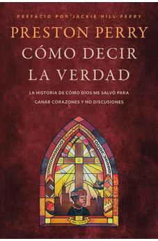 Image of Cómo Decir la verdad