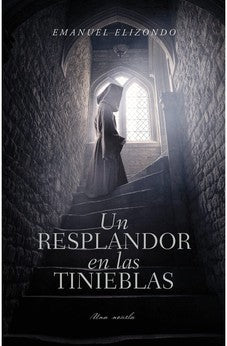 Image of Un Resplandor en las Tinieblas