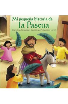 Mi Pequeña Historia de la Pascua