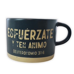 Taza 14 OZ Roca Firme. Esfuérzate y ten Ánimo