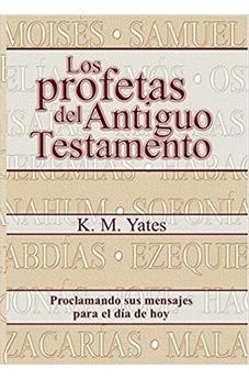 Los Profetas del Antiguo Testamento