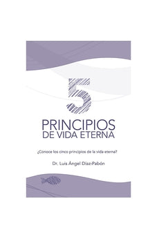 Cinco Principios De Vida Eterna