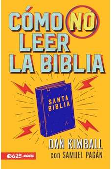 Cómo No Leer la Biblia