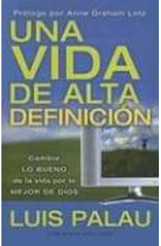 VIDA DE ALTA DEFINICION/LUIS PALAU