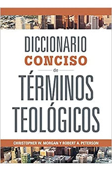 Diccionario Conciso de Términos Teológicos