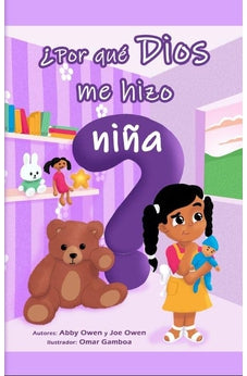 ¿Por Qué Dios Me Hizo Niña?