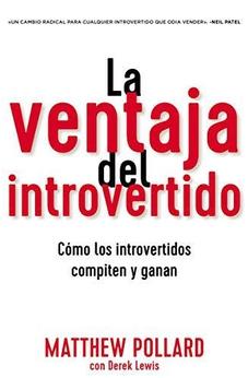 La Ventaja del Introvertido