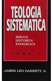 Teología Sistematica Tomo I
