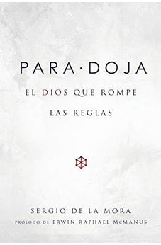 Paradoja: el Dios que Rompe las Reglas