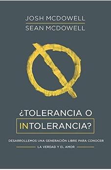 ¿Tolerancia o intolerancia?