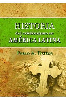 Historia de Cristianismo en America Latina