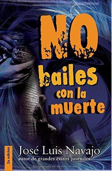 No Bailes Con La Muerte