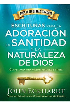 Escrituras para la Adoración la Santidad y la Naturaleza de Dios