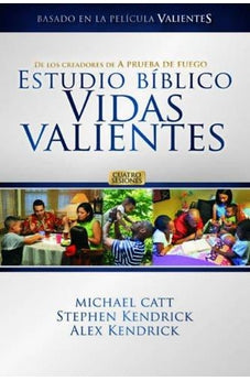 VIDAS VALIENTES/ESTUDIO BIBLICO