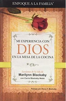 Mi Experiencia con Dios en la Mesa de la Cocina