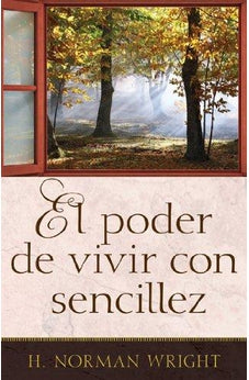 PODER DE VIVIR CON SENCILLEZ/N.WRIGHT