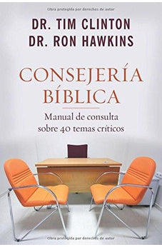 Consejería Bíblica Tomo 1