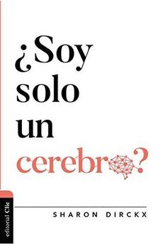 ¿Soy Solo un Cerebro?