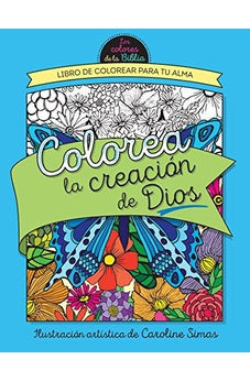 Colorea la Creación de Dios - Libro de Colorear para Adultos