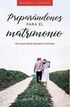 Preparandonos para el Matrimonio