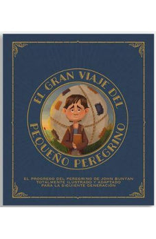 El Gran Viaje del Pequeño Peregrino