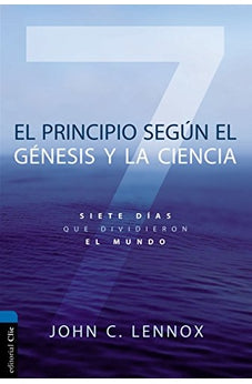 El Principio Según el Génesis y la Ciencia