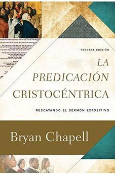 La Predicación Cristocéntrica