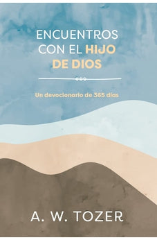 Encuentros con el Hijo de Dios