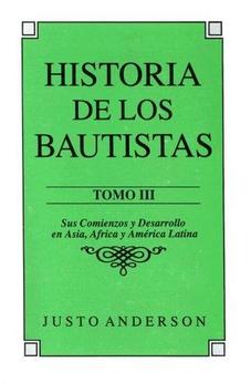 Historia de los Bautistas Tomo III