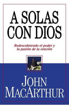 A Solas con Dios