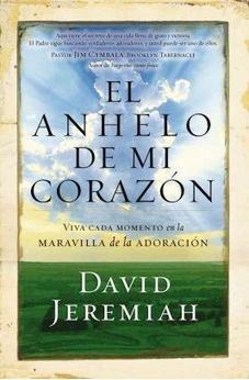 El Anhelo de Mi Corazón