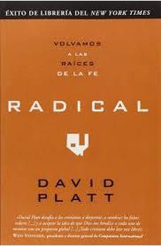 Radical: Volvamos a las Raices de la Fe