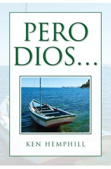 PERO DIOS.../K.HEMPHILL/LIBRO