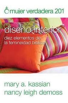 Mujer Verdadera 201: Diseño Interior